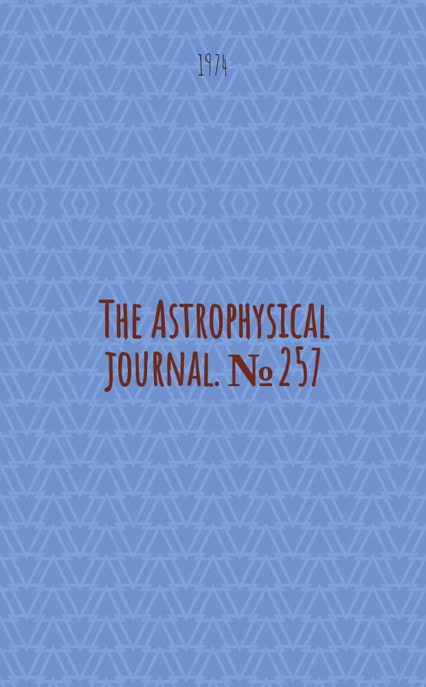 The Astrophysical journal. №257 : Nova Delphini, 1967