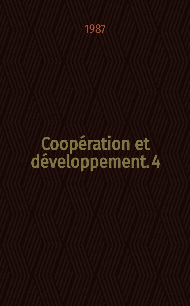 Coopération et développement. 4 : Protection et développement du bassin