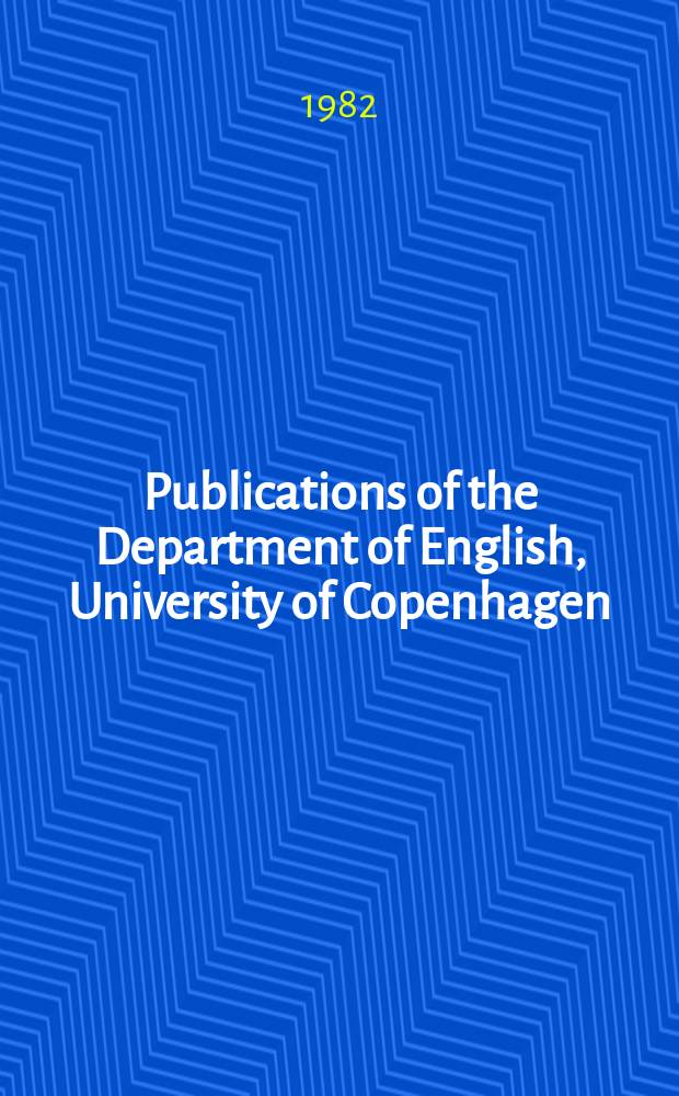 Publications of the Department of English, University of Copenhagen