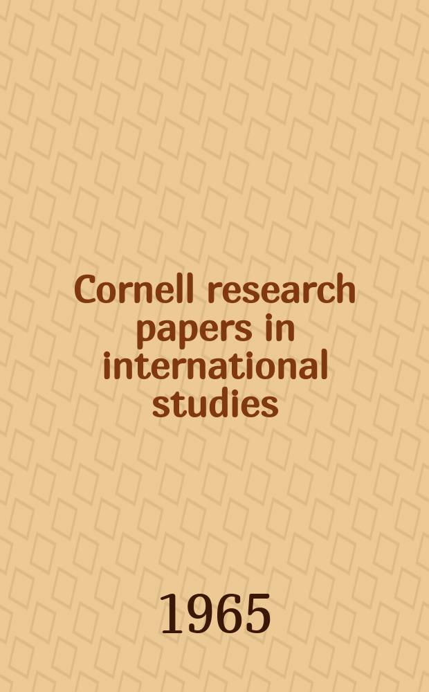Cornell research papers in international studies