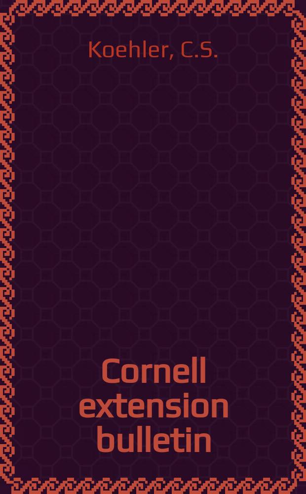 Cornell extension bulletin : Diseases and insects of strawberries