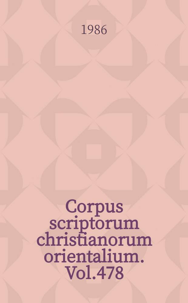 Corpus scriptorum christianorum orientalium. Vol.478 : Vie de la Vierge