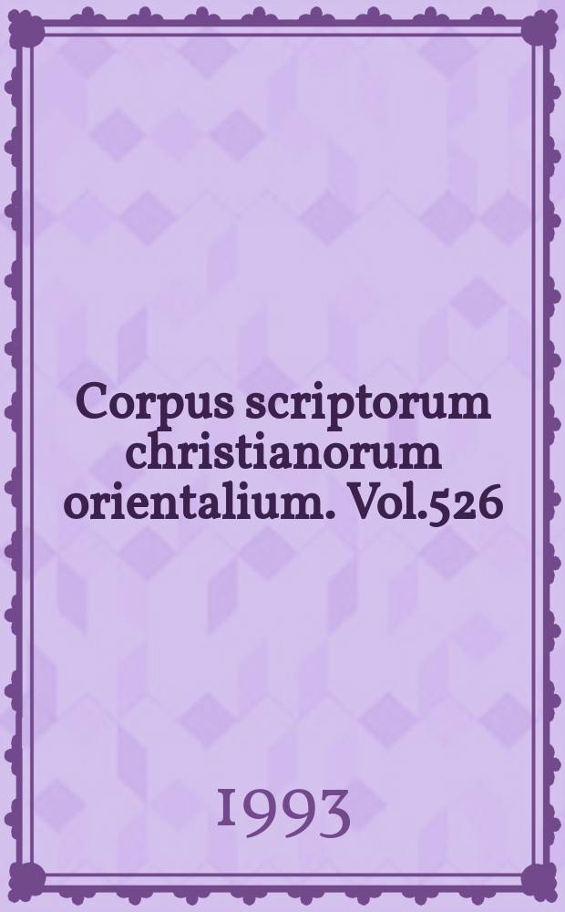 Corpus scriptorum christianorum orientalium. Vol.526 : La Caverne des trésors