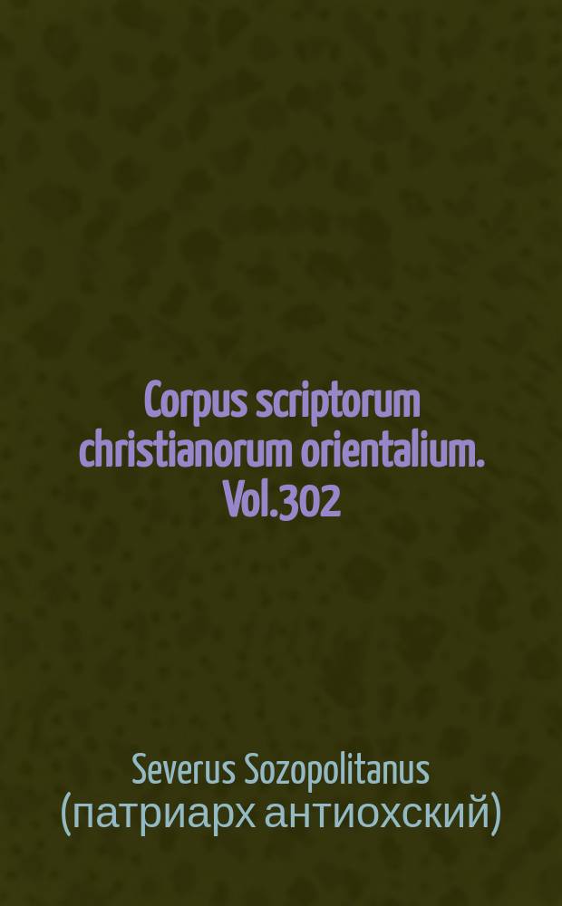 Corpus scriptorum christianorum orientalium. Vol.302 : La połémique