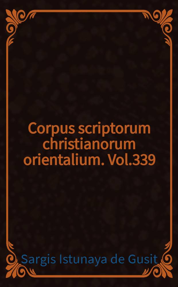 Corpus scriptorum christianorum orientalium. Vol.339 : The disputation