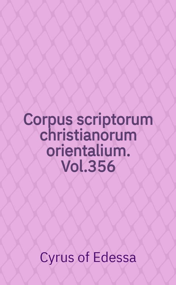Corpus scriptorum christianorum orientalium. Vol.356 : Six explanations of the liturgical