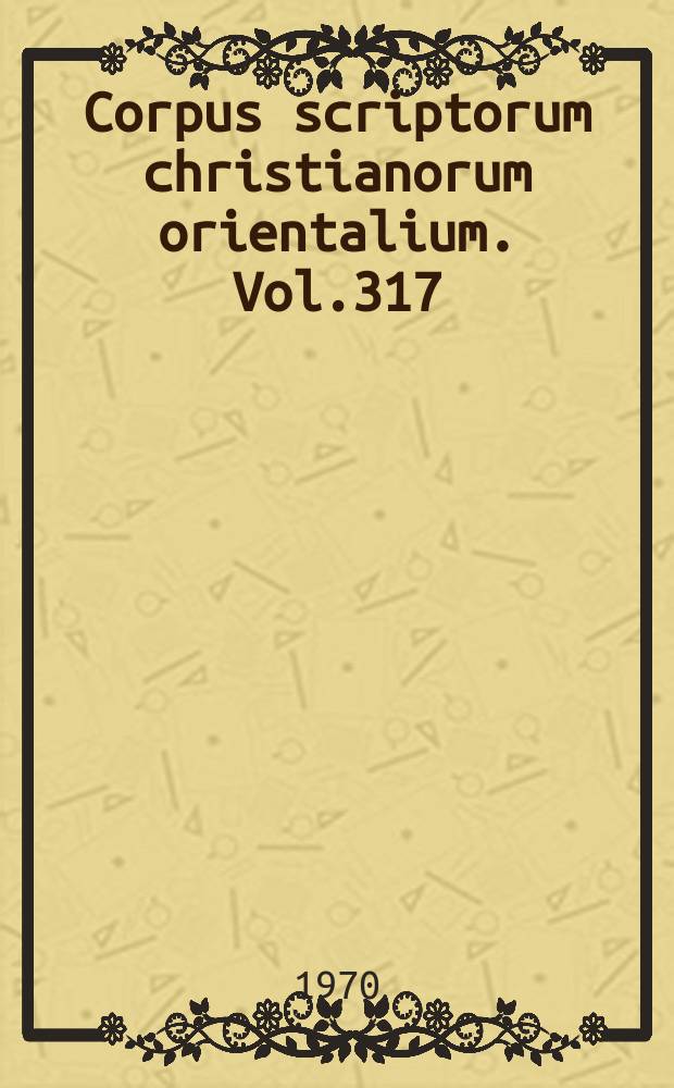 Corpus scriptorum christianorum orientalium. Vol.317 : Syrische Kanonessammlungen, 1