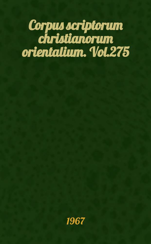 Corpus scriptorum christianorum orientalium. Vol.275 : Commentaire sur la Genèse