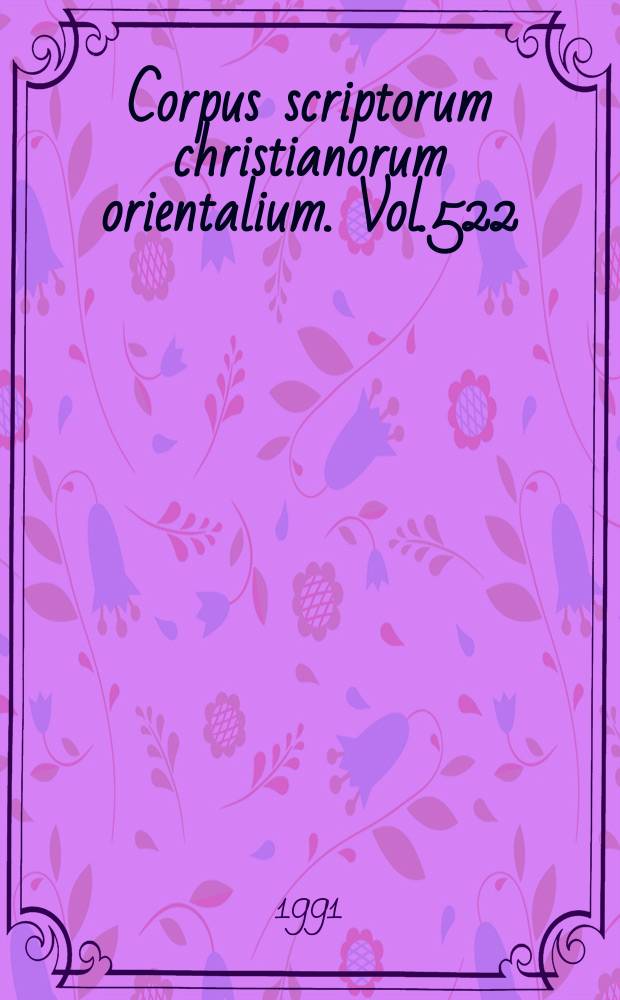 Corpus scriptorum christianorum orientalium. Vol.522 : The epistle of humanity