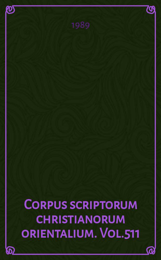 Corpus scriptorum christianorum orientalium. Vol.511 : The Book of Jubilees