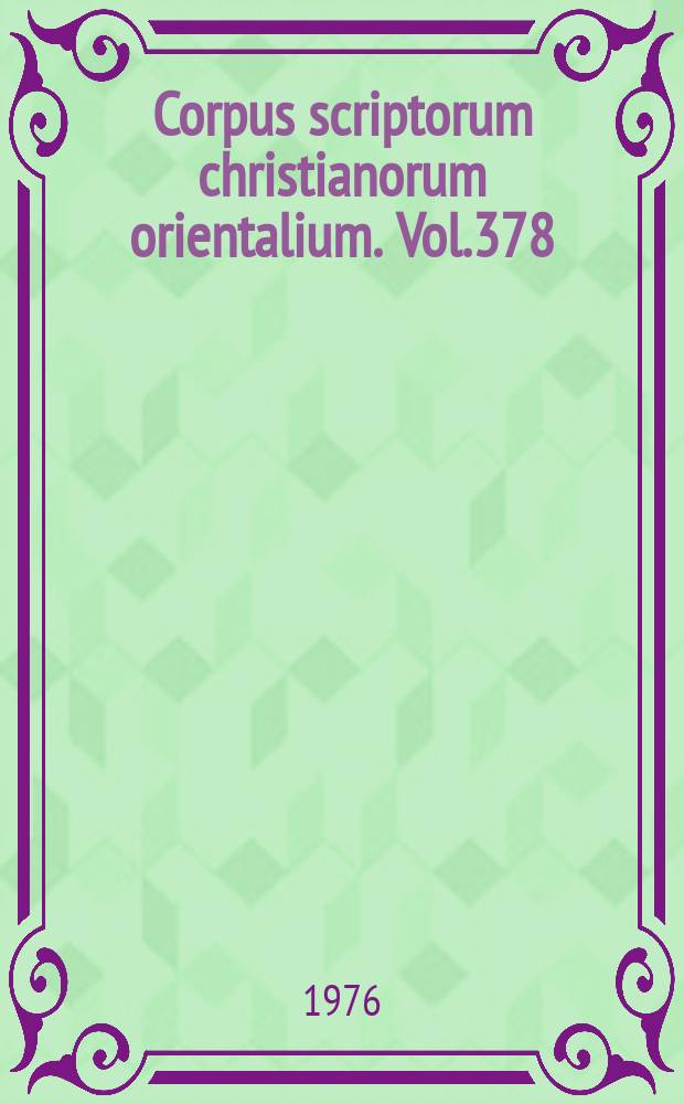 Corpus scriptorum christianorum orientalium. Vol.378 : Abbā Nabyud de Dabra Sihat