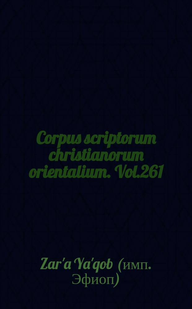 Corpus scriptorum christianorum orientalium. Vol.261 : Il libro della luce