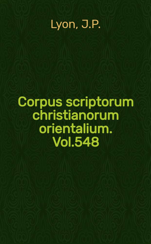 Corpus scriptorum christianorum orientalium. Vol.548 : Syriac Gospel translations