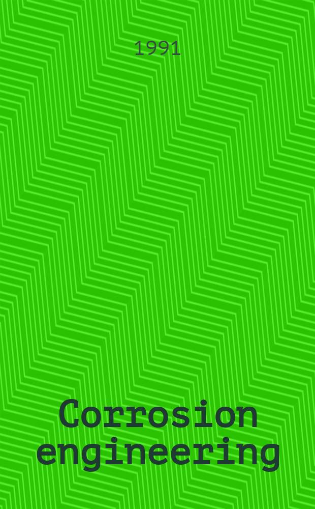 Corrosion engineering : Bōshoku gijutsu