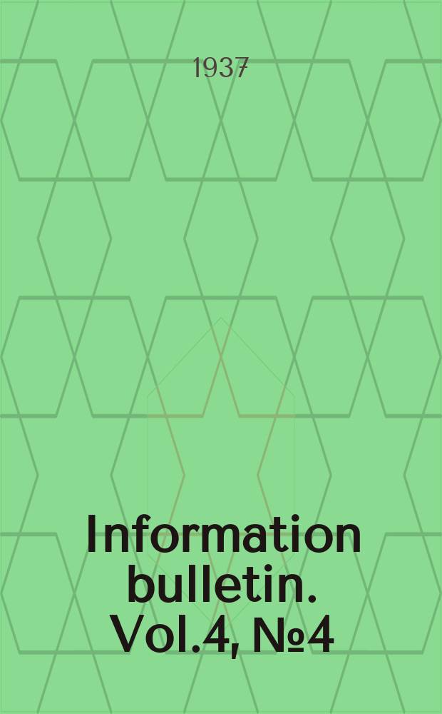 Information bulletin. Vol.4, №4 : The Japanese and the Chinese fishing industry