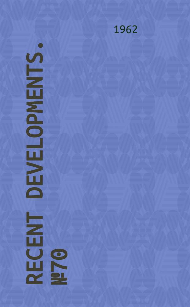 Recent developments. №70 : New American historical association guide to photocopied historical manuscripts published