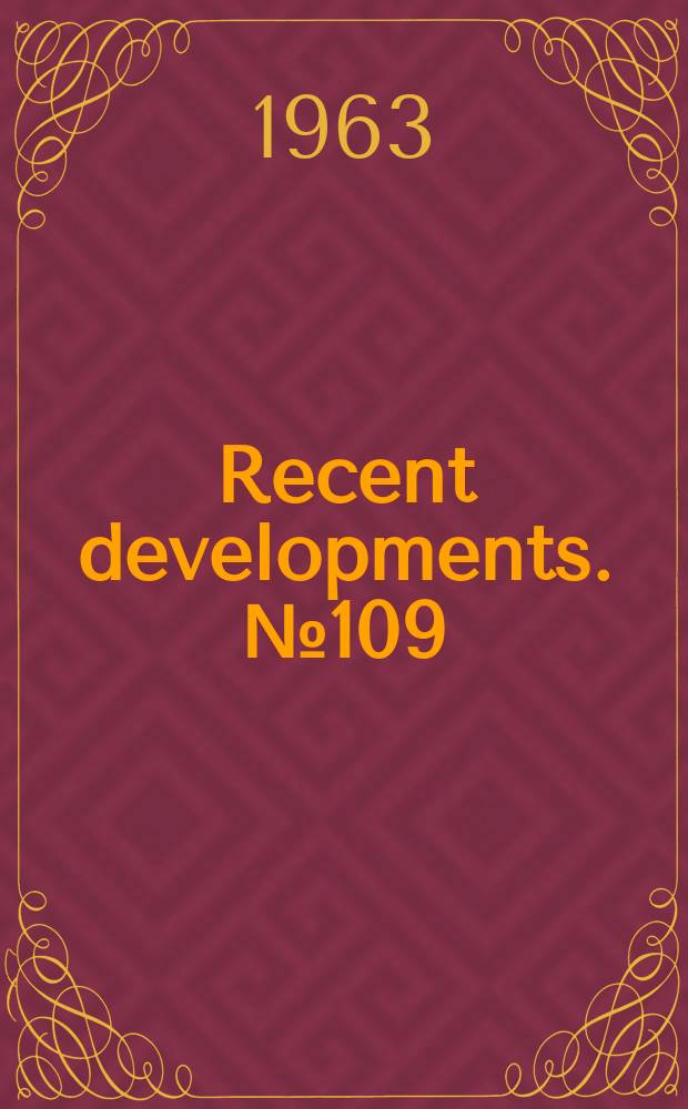 Recent developments. №109 : Establishment of library statistics coordinating project reported by American Library association