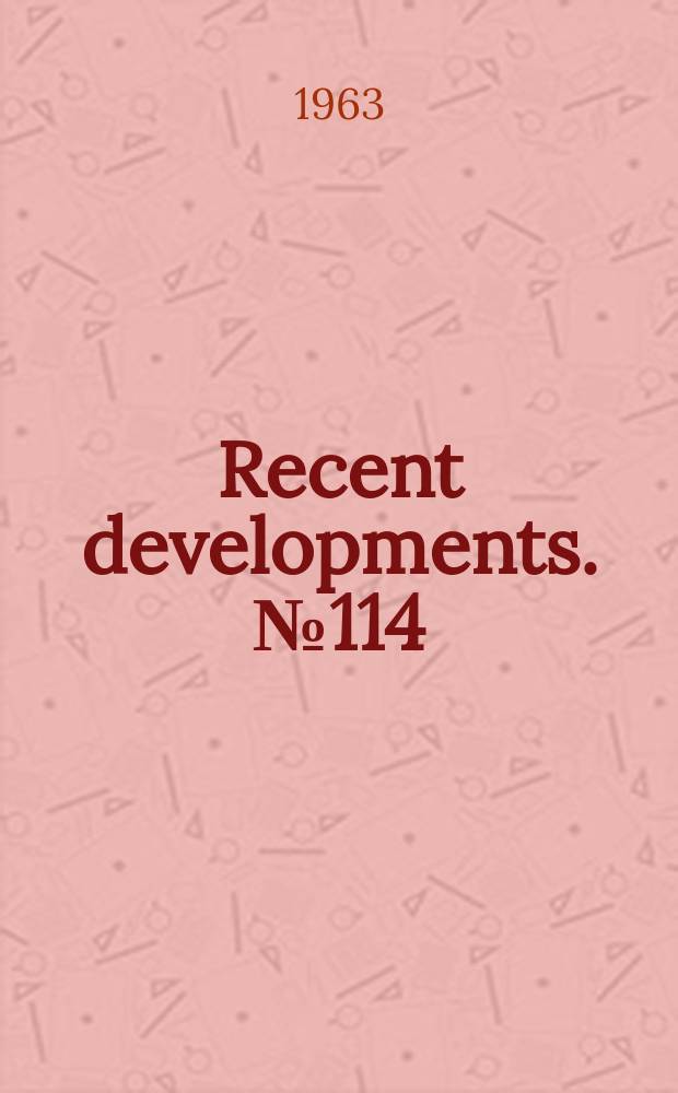 Recent developments. №114 : First supplement to guide to book- copying published
