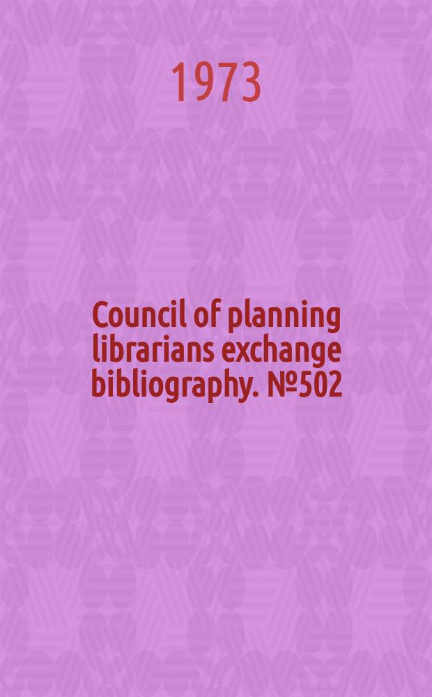 Council of planning librarians exchange bibliography. №502 : Indoor and outdoor space
