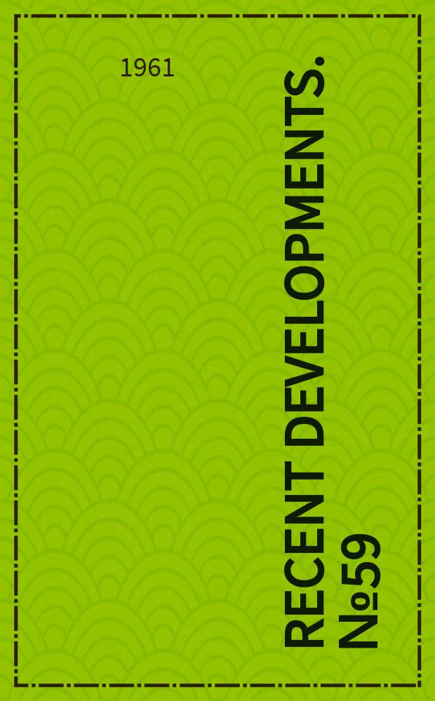 Recent developments. №59 : Study of library catalog card reproduction to be mate