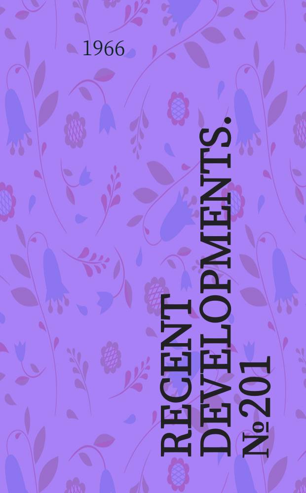 Recent developments. №201 : Grant made for compilation of cases in library management for use in teaching