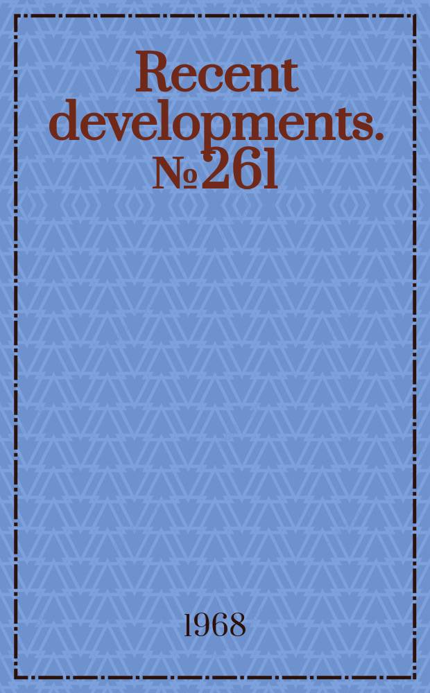 Recent developments. №261 : New light shed on the history of 19th century book papers by latest report from the Barrow laboratory