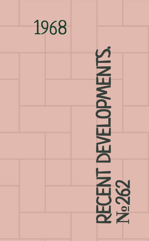 Recent developments. №262 : Sir Frank Francis, British museum director and principal librarian to aid Council on library resources as consultant on foreign developments