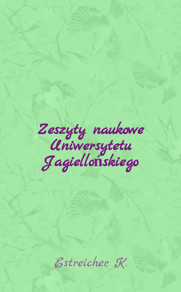 Zeszyty naukowe Uniwersytetu Jagiellońskiego : Les souvenirs de Copernic à l'Université Jagellonne