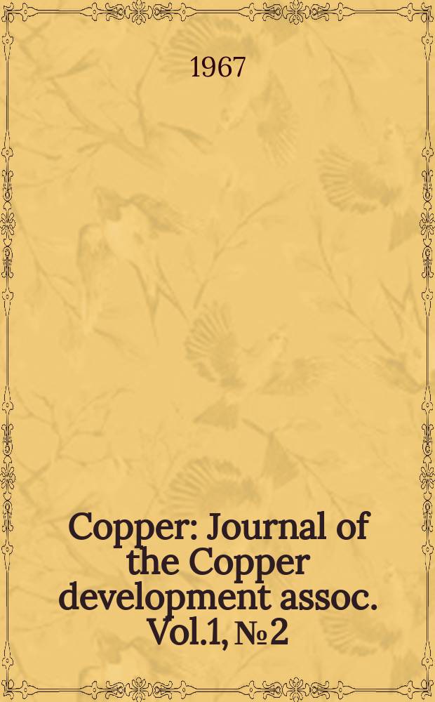 Copper : Journal of the Copper development assoc. Vol.1, №2