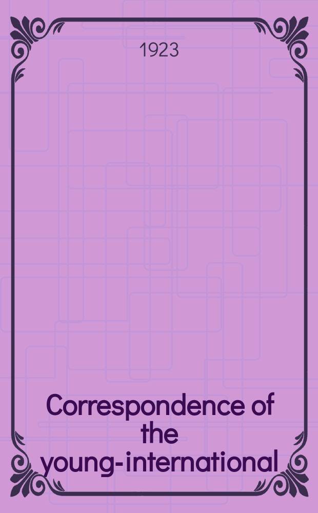 Correspondence of the young-international