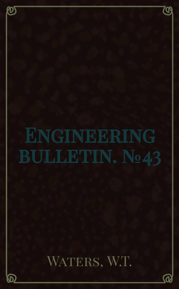 Engineering bulletin. [№43] : Evaluation and comparison of spinning capabilities of cotton and various types of rayon staple