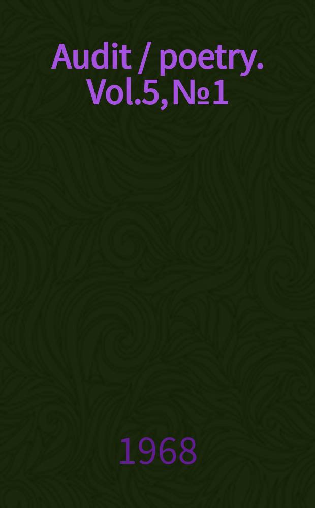 Audit / poetry. Vol.5, №1 : Contexts of poetry