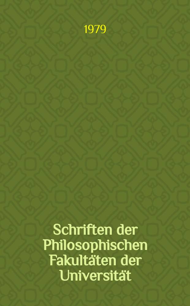 Schriften der Philosophischen Fakultäten der Universität