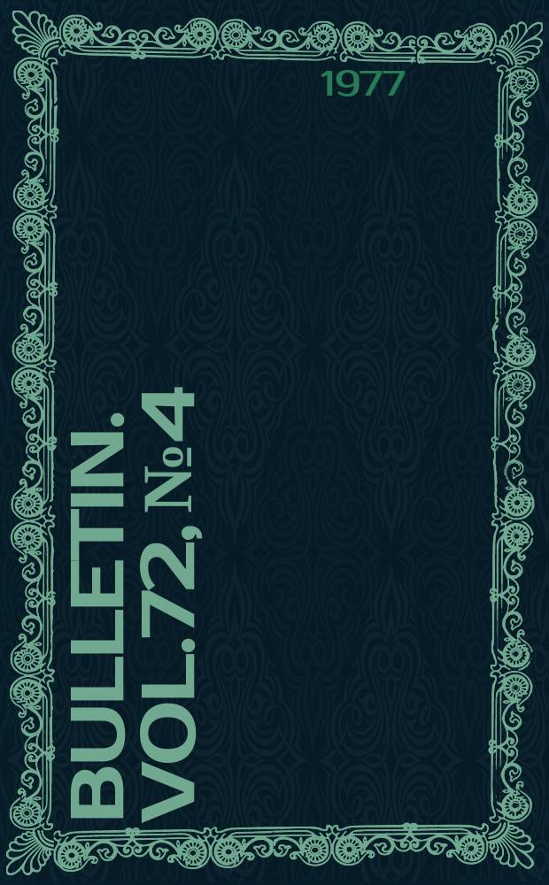 Bulletin. Vol.72, №4