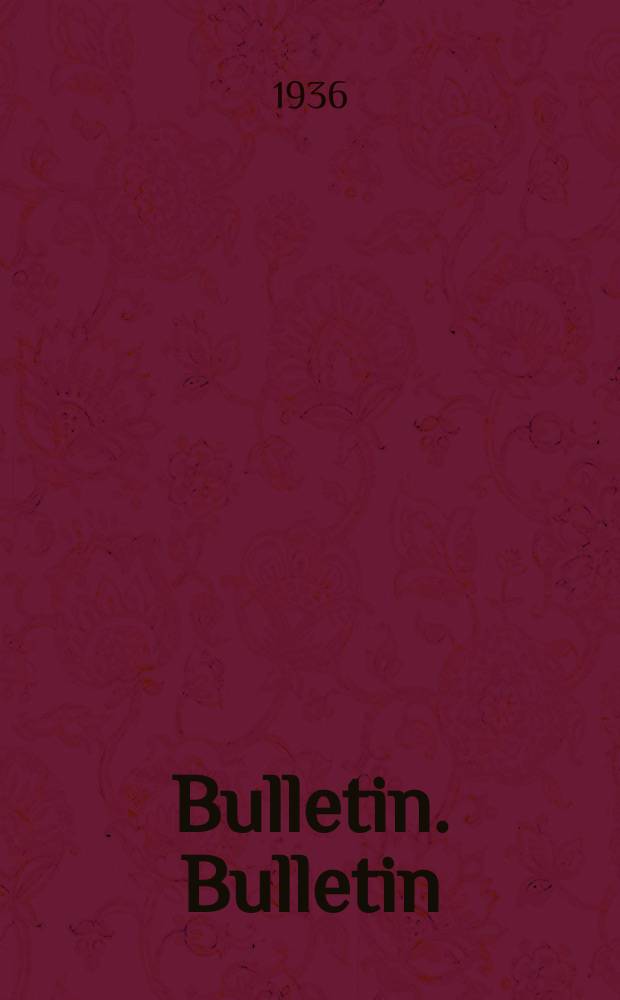 Bulletin. Bulletin