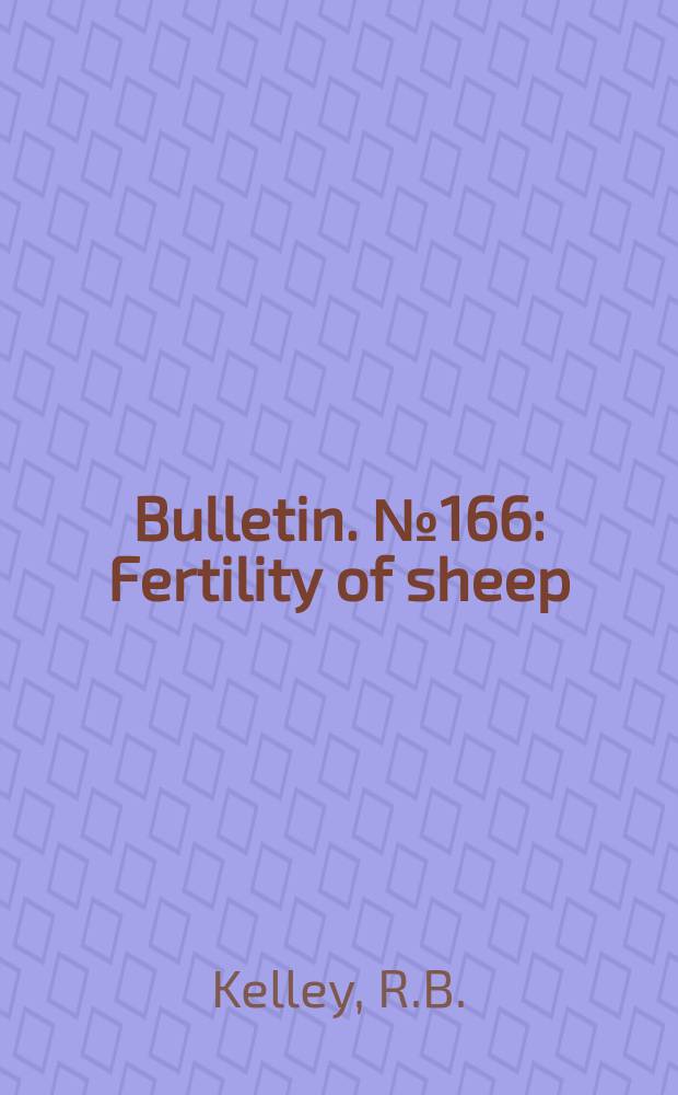Bulletin. №166 : Fertility of sheep