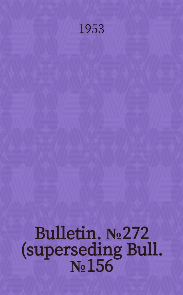 Bulletin. №272 (superseding Bull. №156) : (Standardized plan names)