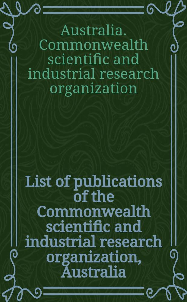 List of publications of the Commonwealth scientific and industrial research organization, Australia