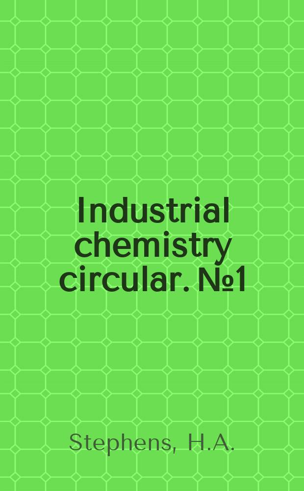 Industrial chemistry circular. №1 : Some technical aspects of foundry cores
