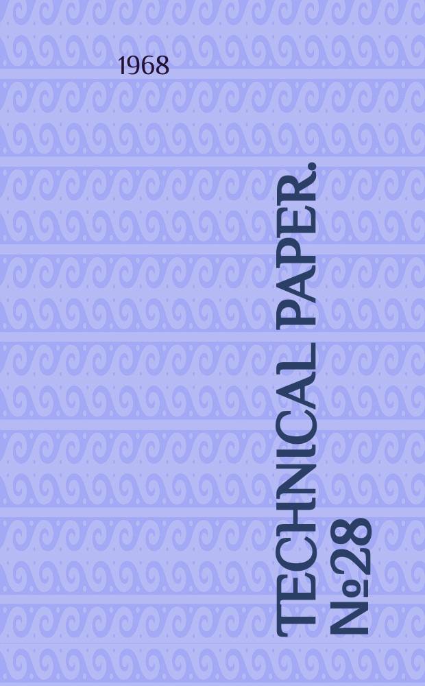 Technical paper. №28 : The International Indian ocean expedition. 1962