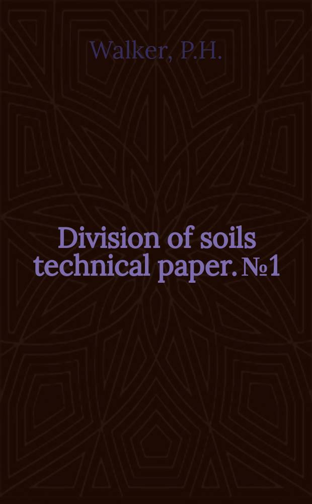 Division of soils technical paper. №1 : Use of the coulter counter (Model B) for particle - size analysis of soils