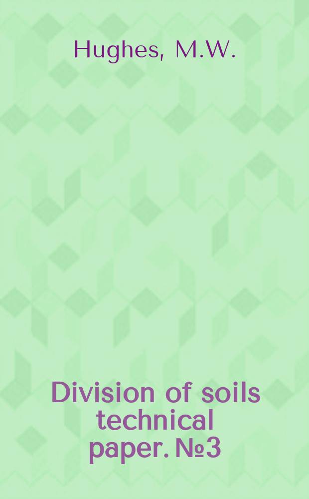 Division of soils technical paper. №3 : An apparatus and method for the measurement of natural abundance of tritium