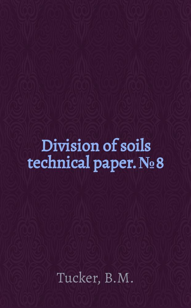 Division of soils technical paper. №8 : Basic exchangeable cations in soils
