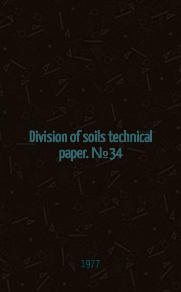 Division of soils technical paper. №34 : Brown basaltic soils in North Queensland