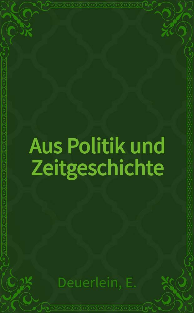 Aus Politik und Zeitgeschichte : Beil. zur Wochenzeitung Das Parlament. 1968, №1 : Föderalismus