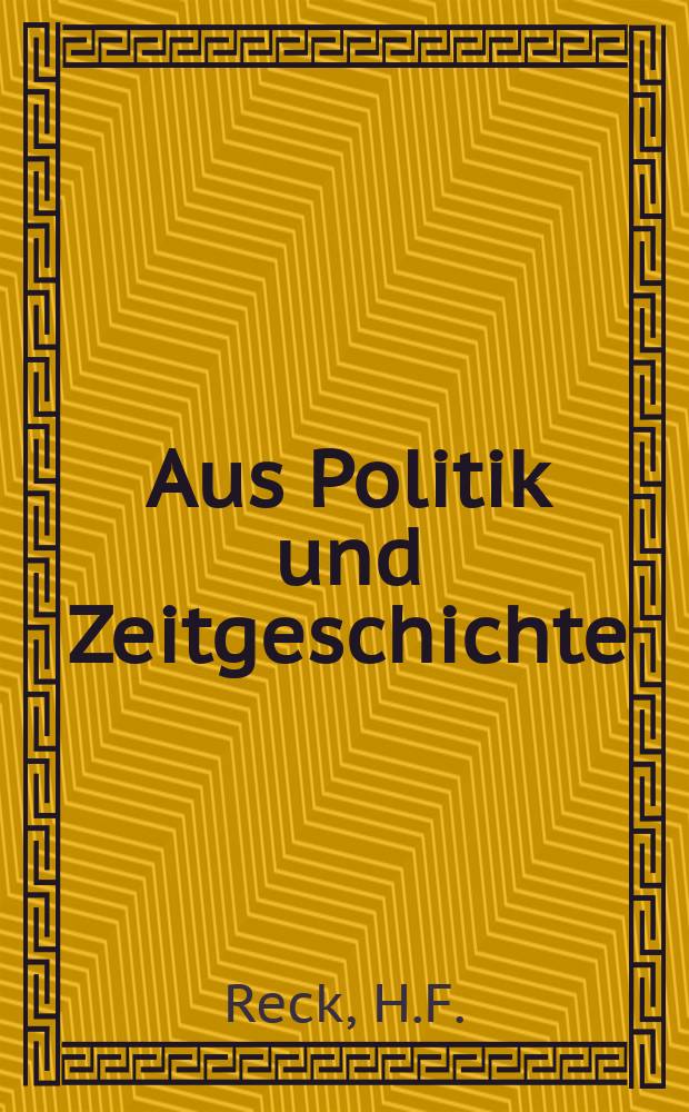 Aus Politik und Zeitgeschichte : Beil. zur Wochenzeitung Das Parlament. 1961, №33/34 : Die Indischen Parteien