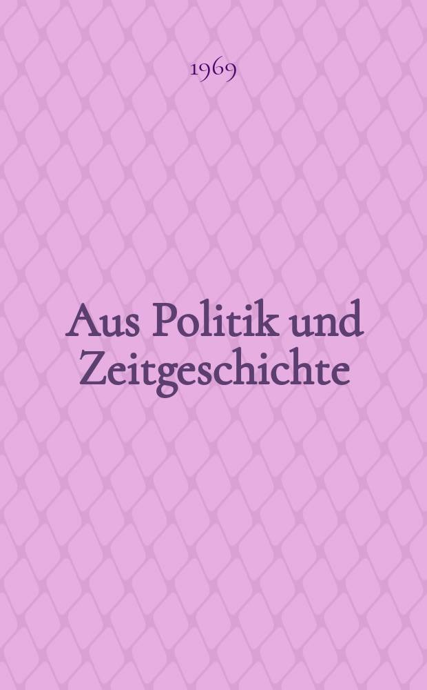 Aus Politik und Zeitgeschichte : Beil. zur Wochenzeitung Das Parlament. 1969, №50 : Das sowjetische Wiedervereinigungsangebot vom 10 März 1952. Berufsbildung und Erwachsenenbildung in beiden Teilen Deutschlands