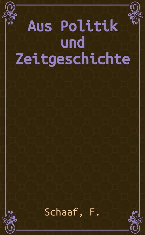 Aus Politik und Zeitgeschichte : Beil. zur Wochenzeitung Das Parlament. 1970, №1 : Ordnung und Konflikt als Grundprobleme der politischen Bildung