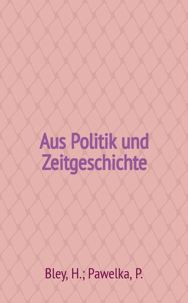 Aus Politik und Zeitgeschichte : Beil. zur Wochenzeitung Das Parlament. 1973, №38 : Möglichkeiten einer UN - Politik für die Bundesrepublik Deutschland. Die Funktion der Vereinten Nationen...