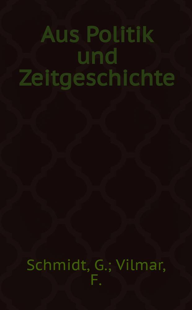 Aus Politik und Zeitgeschichte : Beil. zur Wochenzeitung Das Parlament. 1974, №32 : Zur Problematik von "Demokratisierung" .... Zur Problematik einer antisozialistischen Streitschrift
